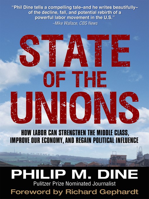 Title details for State of the Unions by Philip M. Dine - Available